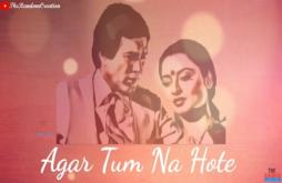 Agar Tum Na Hote | New love status video